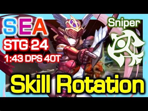 SEA TOP1 Sniper FeyreLiz STG Season7 Skill Rotation STG24 1 43