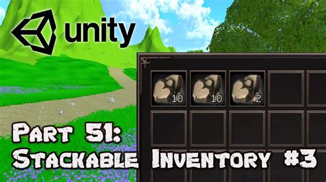 D Survival Game Tutorial Unity Part Stackable Inventory