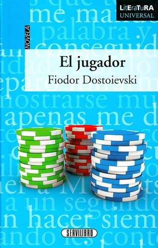 El Jugador Fiodor Dostoievski Calle De Libros