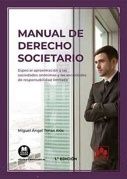 Comprar Manual De Derecho Societario Especial Aproximaci N A Las