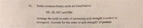 Solved iii. Some common binary acids are listed below: | Chegg.com