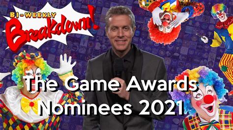 The Game Awards Nominees 2021 Biweekly Breakdown Youtube