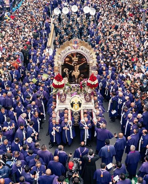 Procesión Del Señor De Los Milagros En 2024 Señor De Los Milagros