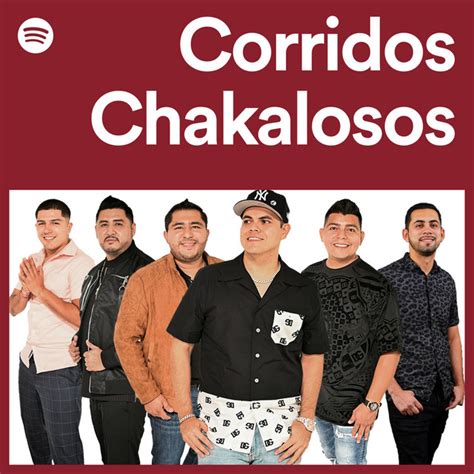 Corridos Chakalosos Spotify Musicstax