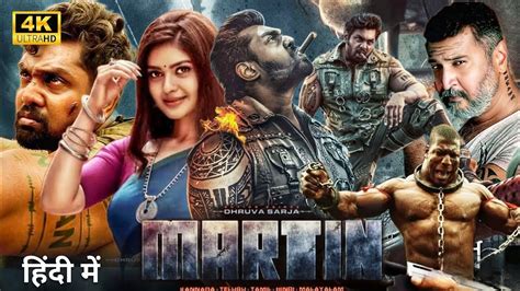 Martin 2024 Full Movie Hindi Dubbed Release Date Dhruva Sarja New