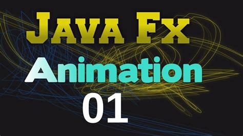 Java Tutorial How To Make Animation In Javafx 01 Youtube