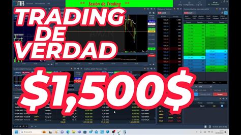 TRADER De Verdad Gana 1500 Haciendo TRADING YouTube