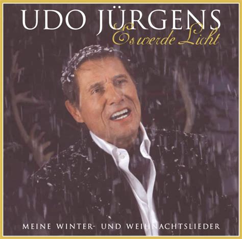 Es Werde Licht Meine Winter Und Weihnachtslieder Lbum De Udo