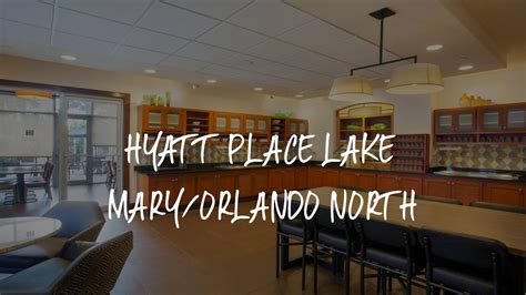 Hyatt Place Lake Mary Orlando North Review Lake Mary United States