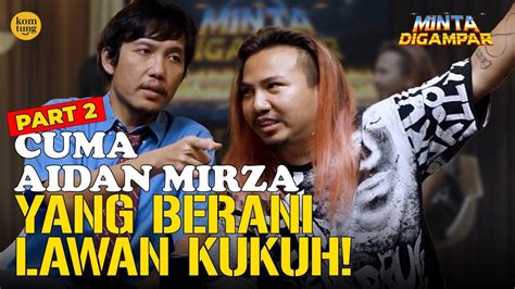 AIDAN MIRZA RAJA PRANK YANG PASRAH DI PRANK KUKUH MINTA DIGAMPAR