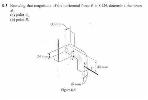Solved 8-5 Knowing that magnitude of the horizontal force P | Chegg.com 