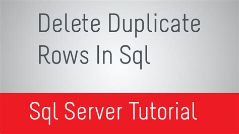 How To Delete Duplicate Rows In Sql Server Youtube