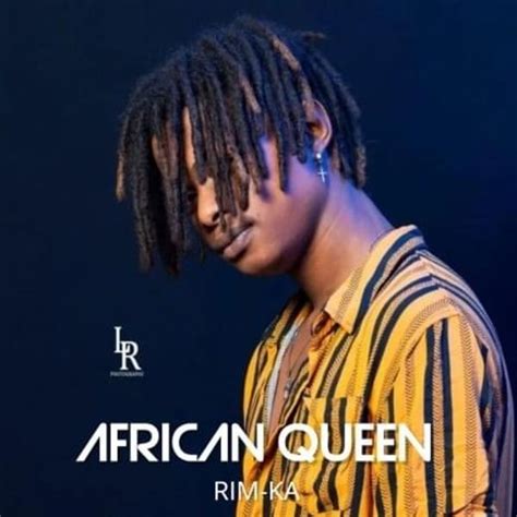 Rim Ka African Queen Lyrics And Tracklist Genius