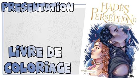 Présentation du livre de coloriage Hadès et Perséphone YouTube