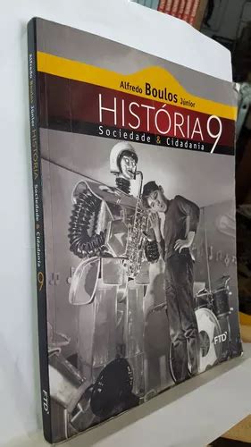 Livro História Sociedade Cidadania 9º Ano MercadoLivre