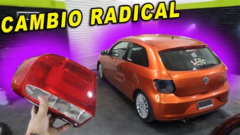 COMO MODIFICAR Las LUCES TRASERAS De Un GOL TREND Con POCA PLATA L