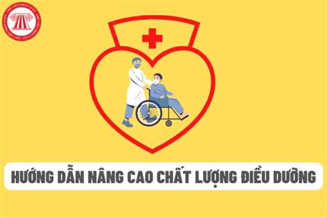 Bộ Y Tế Hướng Dẫn Nâng Cao Chất Lượng Chăm Sóc Và Tinh Thần Thái độ