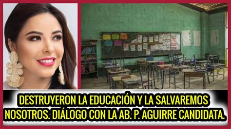 Destruyeron La Educaci N Y La Salvaremos Nosotros Di Logo Con La Ab