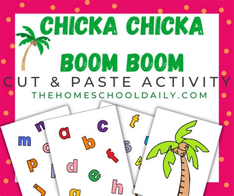 Chicka Chicka Boom Boom Printables - The Homeschool Daily