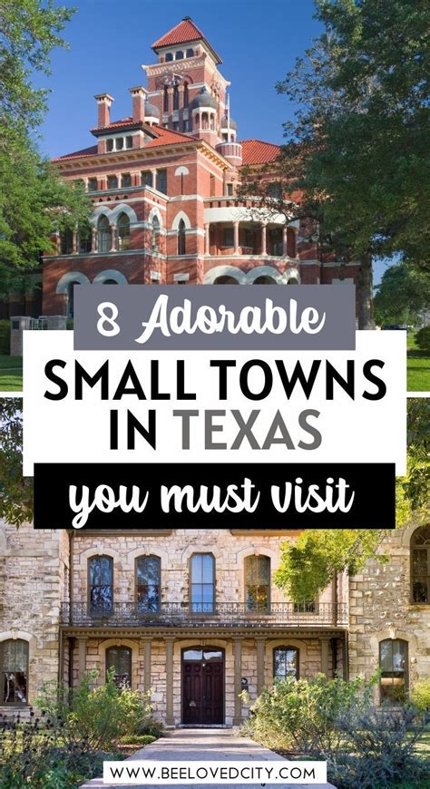 8 Beautiful Small Towns In Texas To Visit In 2024 Texas Towns Texas