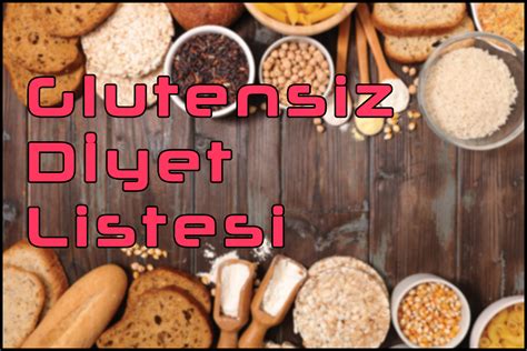 Glutensiz Beslenme Listesi DrBeckmann