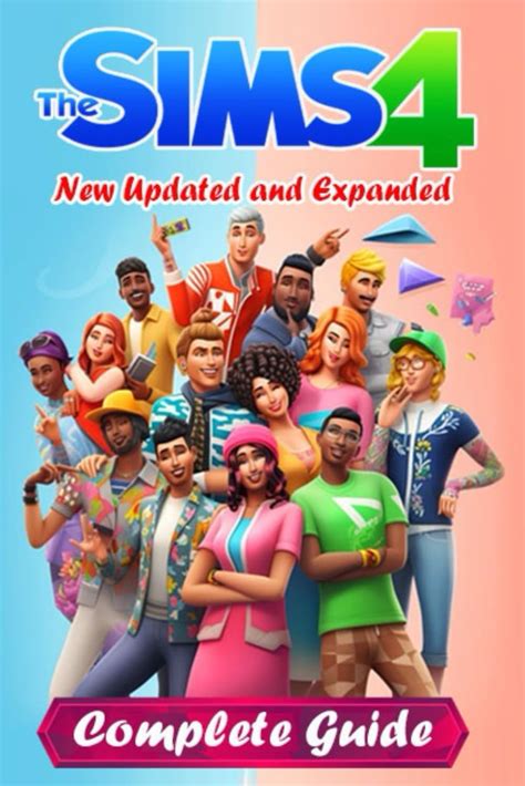 The Sims 4 Complete Guide And Walkthrough [new Updated And Expanded] Lisa D Whitlatch Amazon