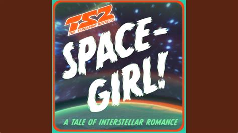 Space Girl Youtube