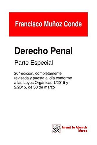 Derecho Penal Parte Especial Edici N Manuales De Derecho