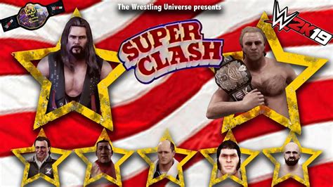 Awa Super Clash Wwe 2k19 Universe Mode Youtube