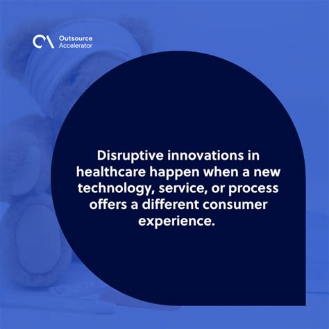 How Disruptive Innovations In Healthcare Work Outsource Accelerator