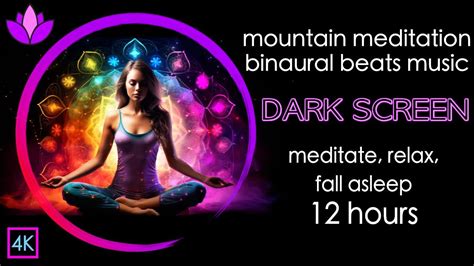 Binaural Beats Music For Meditation Yoga Healing Dark Screen