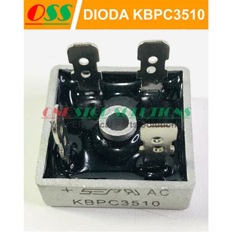 Jual DIODA BRIDGE 35A DIODA 35A KBPC3510 KBPC 3510 DIODA KOTAK DIODA