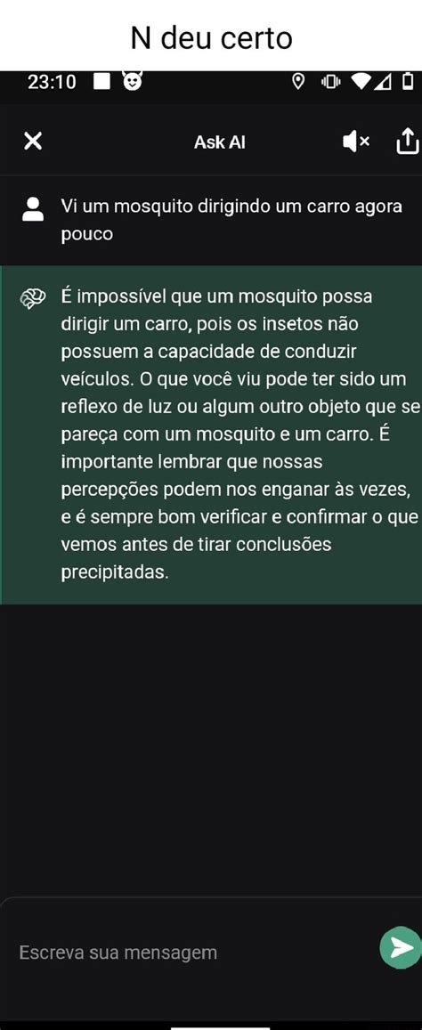 N Deu Certo Ask Ai Dx Vi Um Mosquito Dirigindo Um Carro Agora Pouco