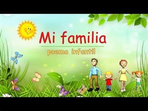 MI FAMILIA Me Besa POEMA INFANTIL Hablada E Animada Con Texto