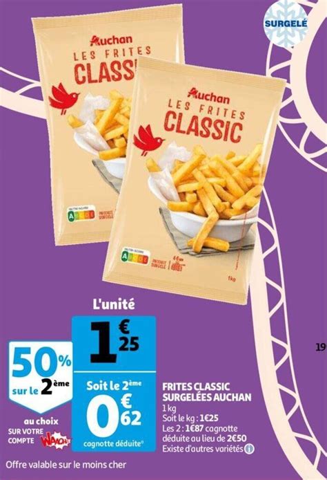 Promo Frites Classic Surgel Es Auchan Chez Auchan