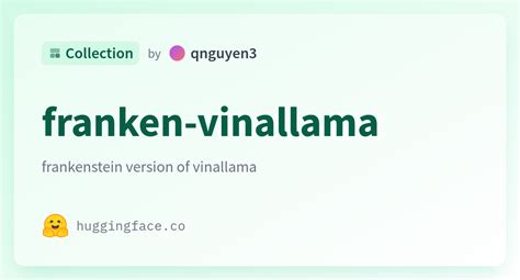 Franken Vinallama A Qnguyen3 Collection