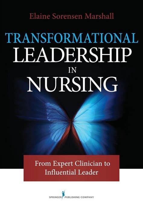 Transformational Leadership In Nursing Ebook Elaine Marshall