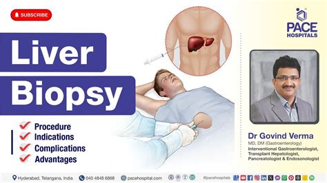 Liver Biopsy Procedure Indications Complications And Advantages