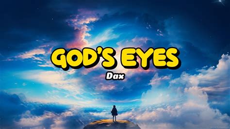 Dax God S Eyes Lyric YouTube