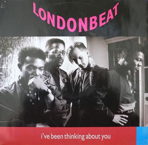 CHANNEL MUSIC COLLECTION ON VINYL: LONDONBEAT - I' VE BEEN THINKING ABOUT YOU ( 1990 )