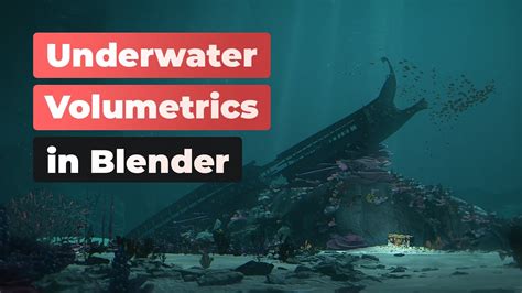 Underwater Volumetrics In Blender Tutorial Youtube