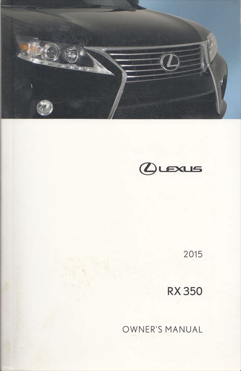 2015 Lexus RX 350 Owners Manual Original