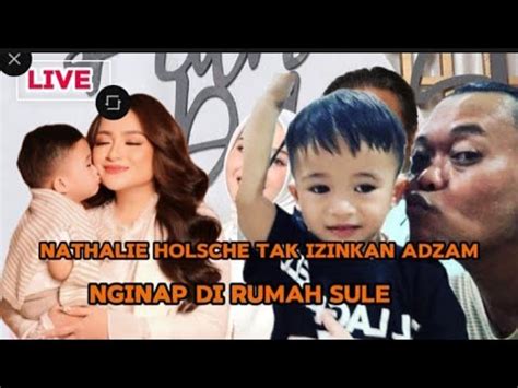 NATHALIE Belum Izinkan Baby ADZAM Menginap Di Rumah SULE YouTube