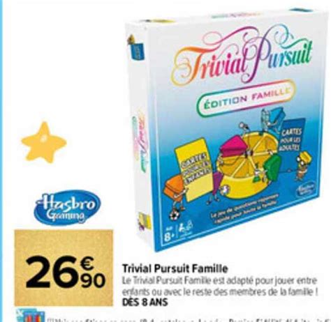 Promo Trivial Pursuit Famille Hasbro Gaming Chez Carrefour Icatalogue Fr