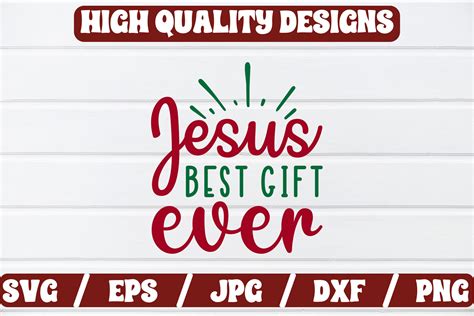 Jesus Best Gift Ever SVG Craft Graphic By Regular Creative Creative