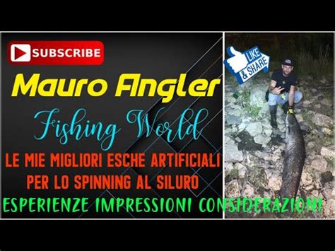 Siluro A Spinning La Mia Selezione Personale Degli Artificiali Che