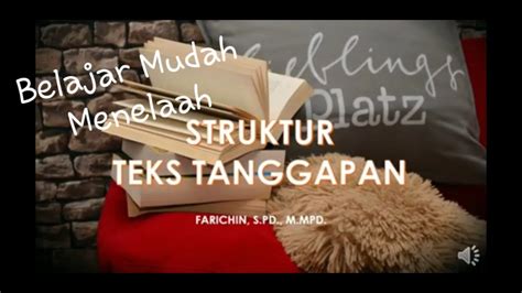 Menelaah Struktur Teks Tanggapan Youtube