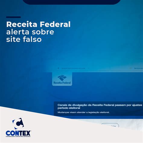 Receita Federal Alerta Sobre Site Falso Contex Contabilidade