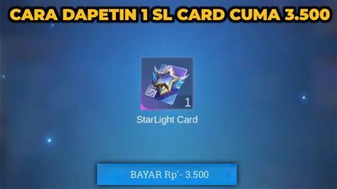 MURAH BANGET CARA DAPAT STARLIGHT CARD CUMA MODAL 3 500 STARLIGHT