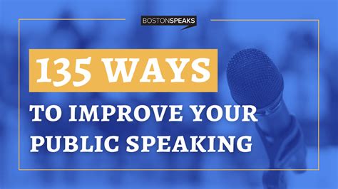 135 Ways To Improve Your Public Speaking